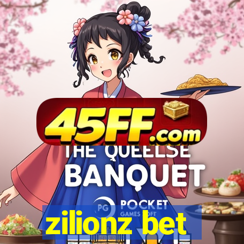 zilionz bet